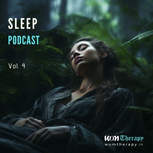 دانلود پادکست Sleep Podcast - Vol. 4