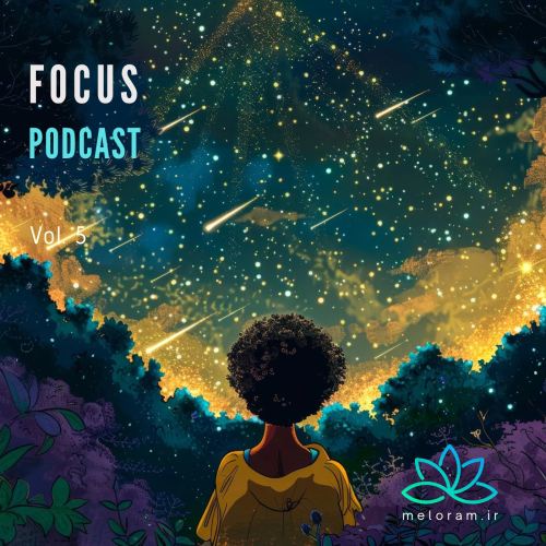دانلود پادکست موسیقی Focus-Vol-5