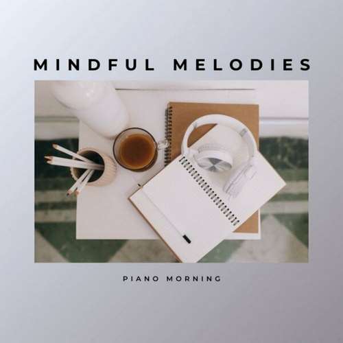 دانلود پادکست Mindful Melodies - Study Music